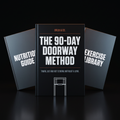 The 90-Day Doorway Method Train, Eat and Get Strong Without a Gym.